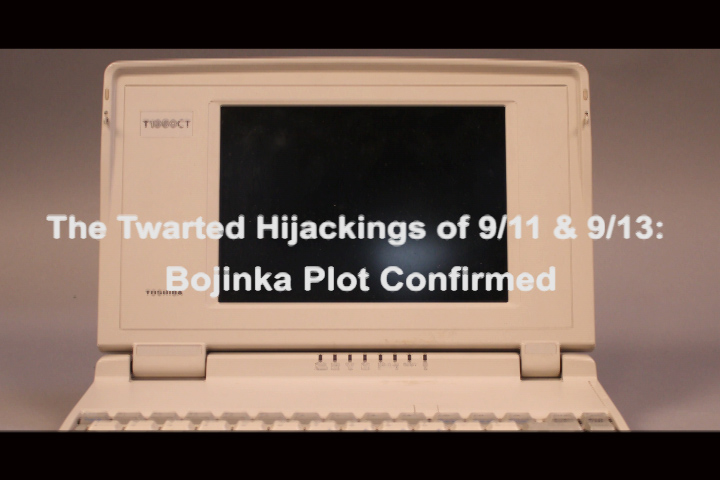 Notes from ‘Thwarted Hijackings of 9/11 & 9/13: Bojinka Plot Confirmed’